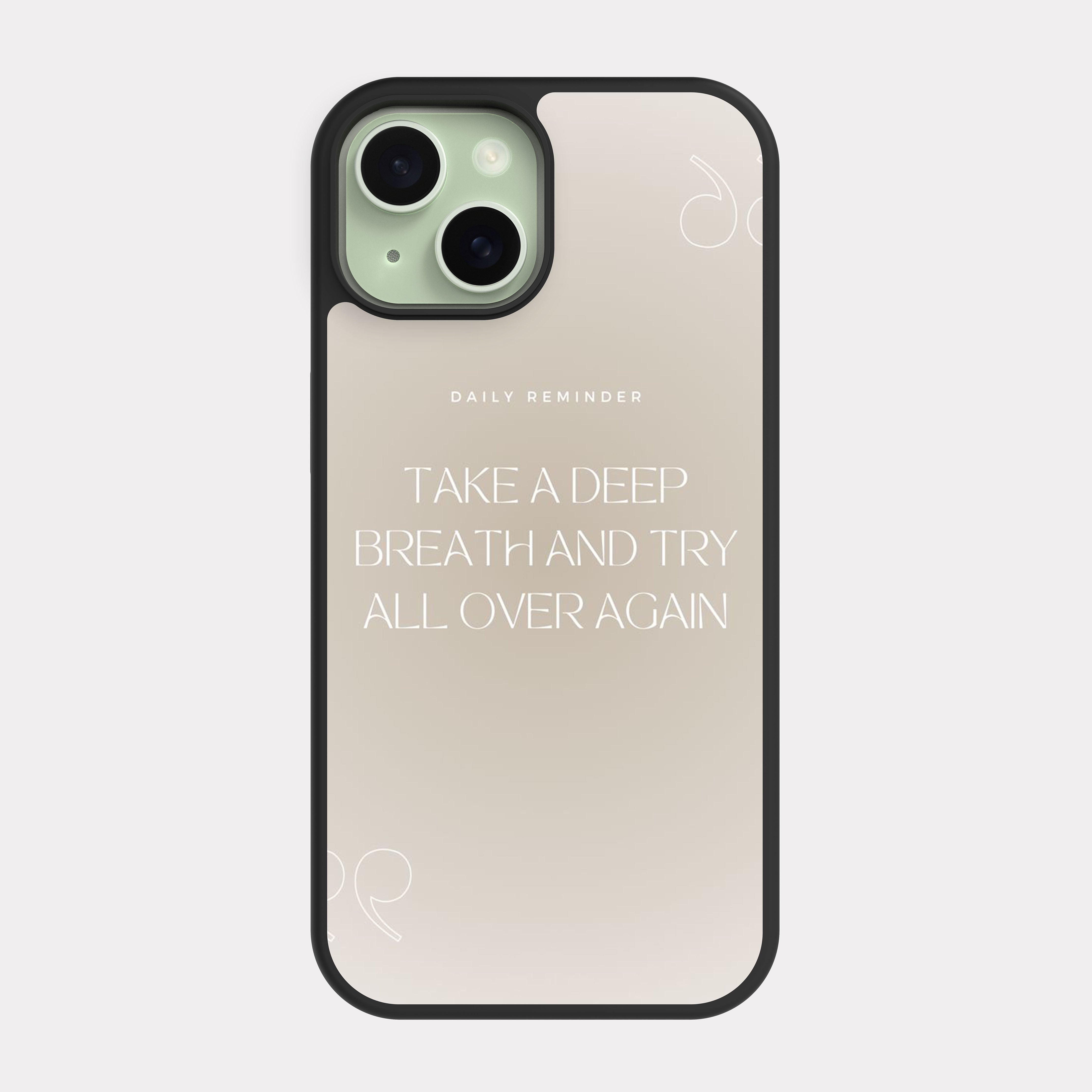 iPhone 15 case cover English Quote take a deep breath