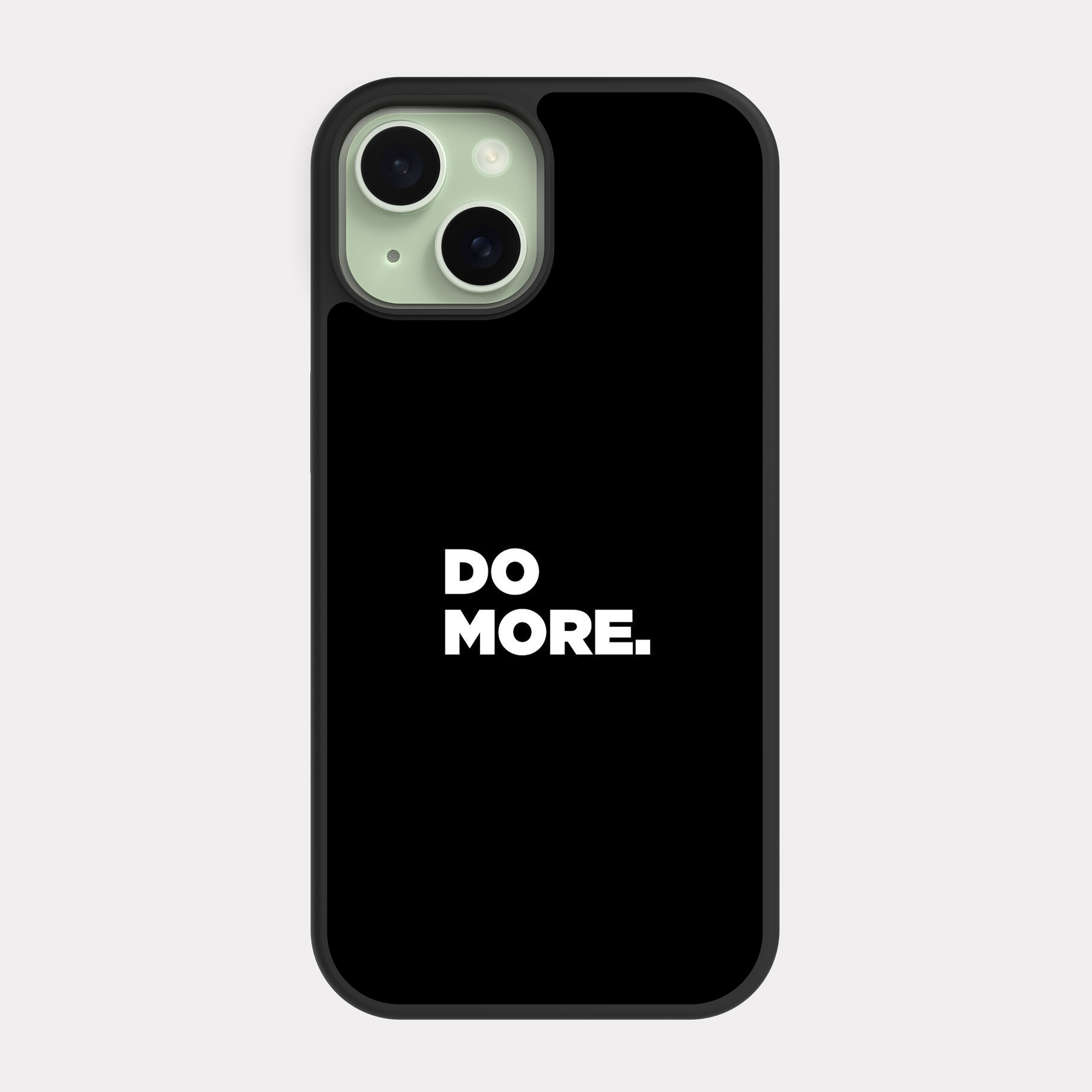 iPhone 15 case cover English Quote Do More