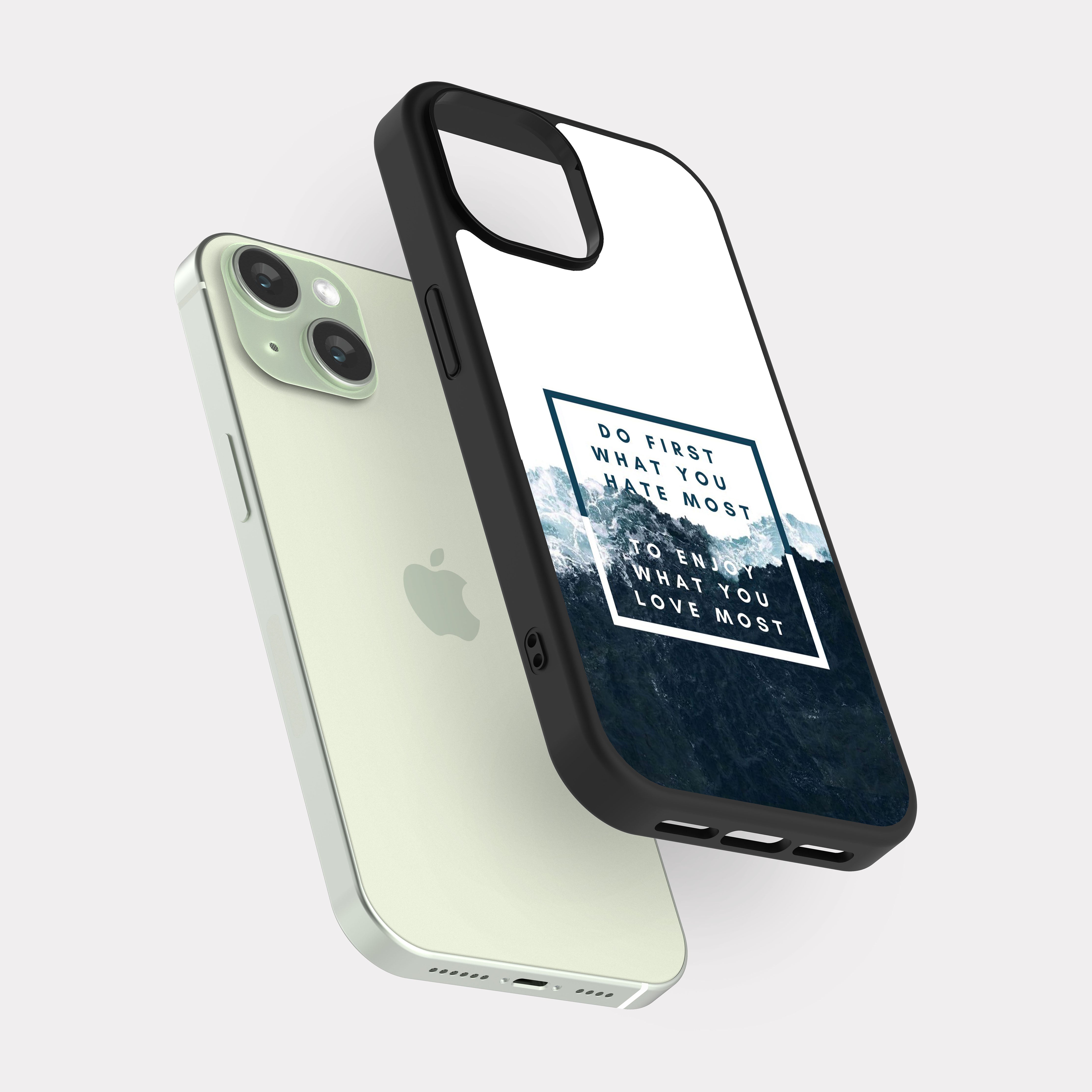 iPhone 15 case cover English Quote do first what you hate