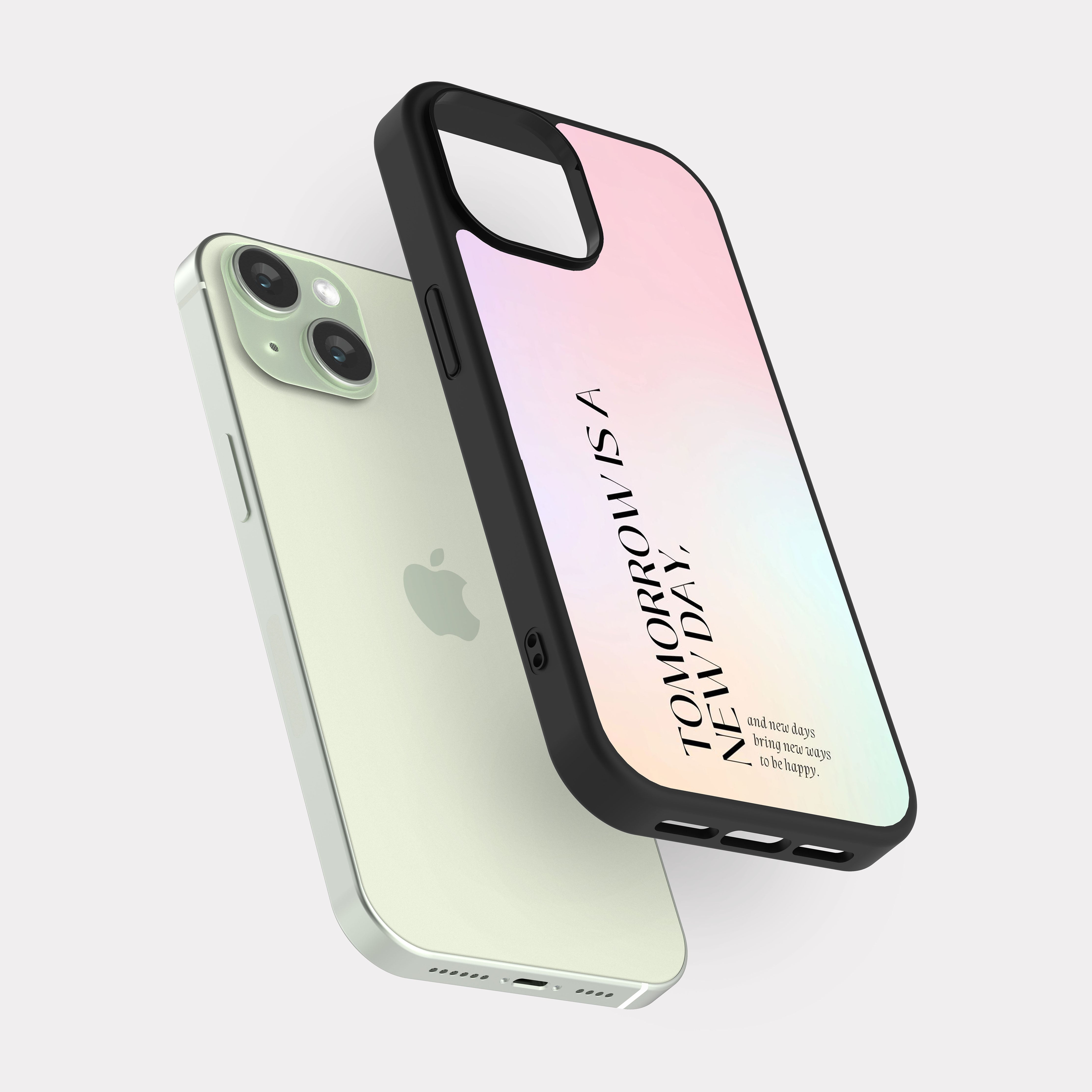 iPhone 15 case cover English Quote Tomorrow is a new day