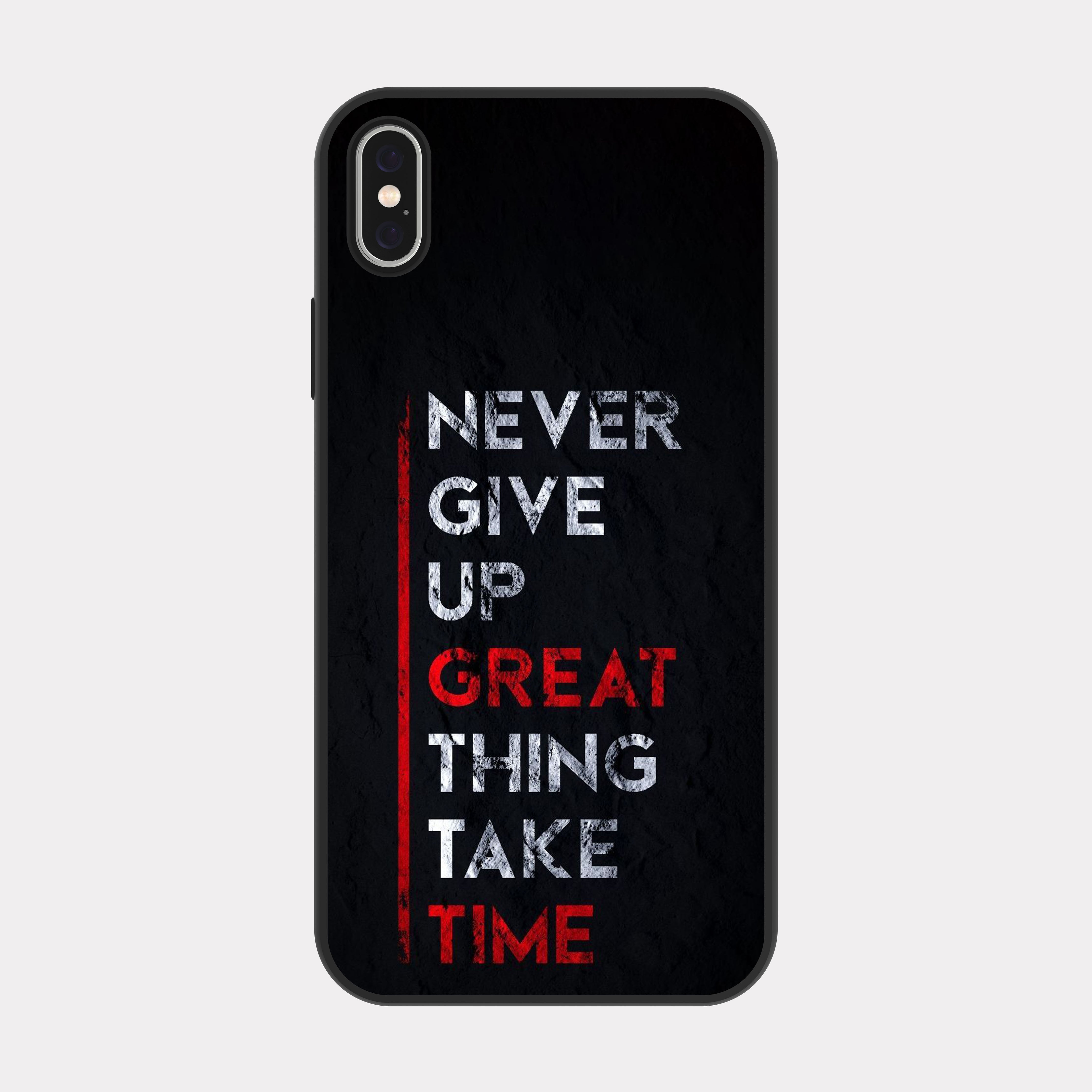 iPhone XS MAX case cover English Quote Never Give Up Black