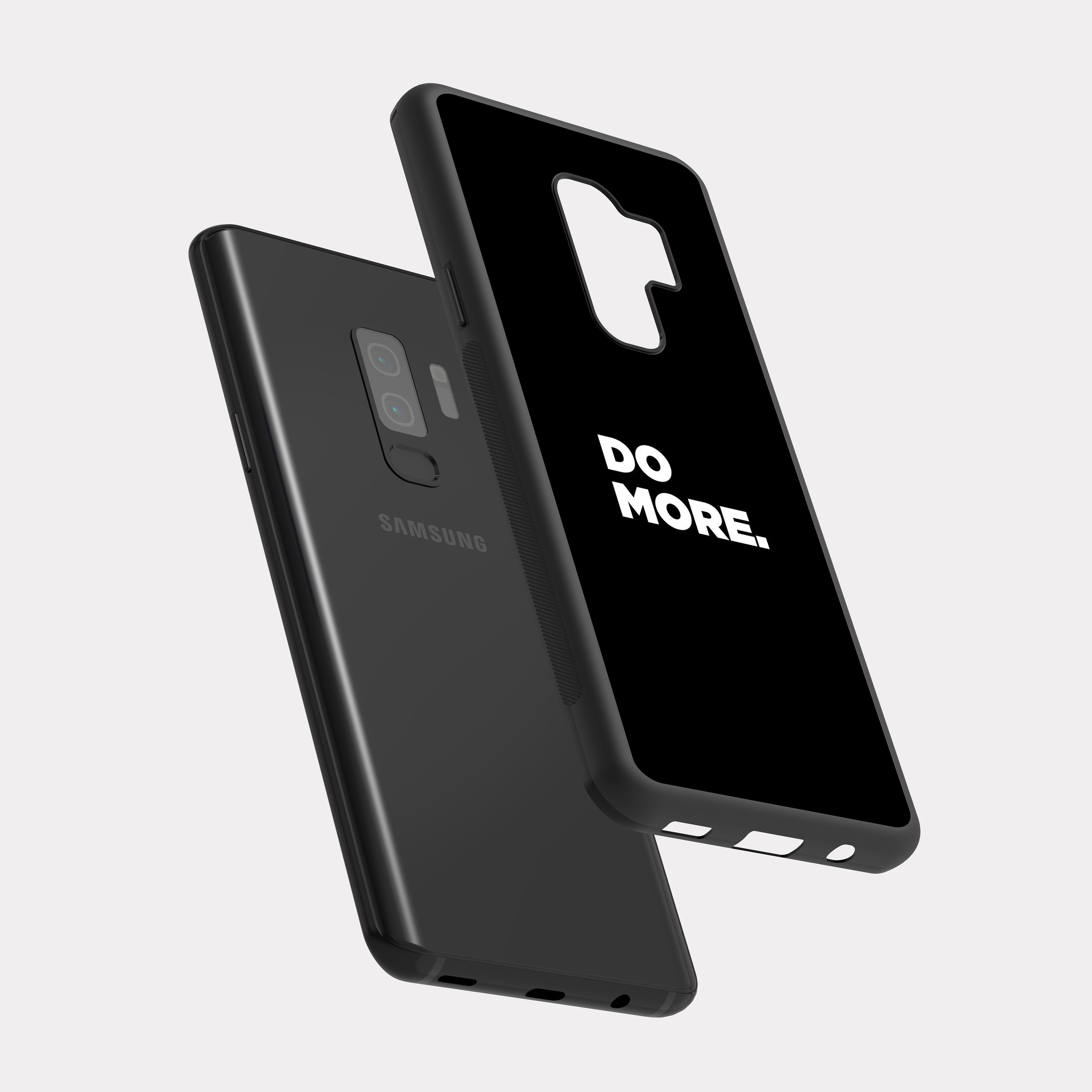 Samsung Galaxy S9 Plus case cover English Quote Do More