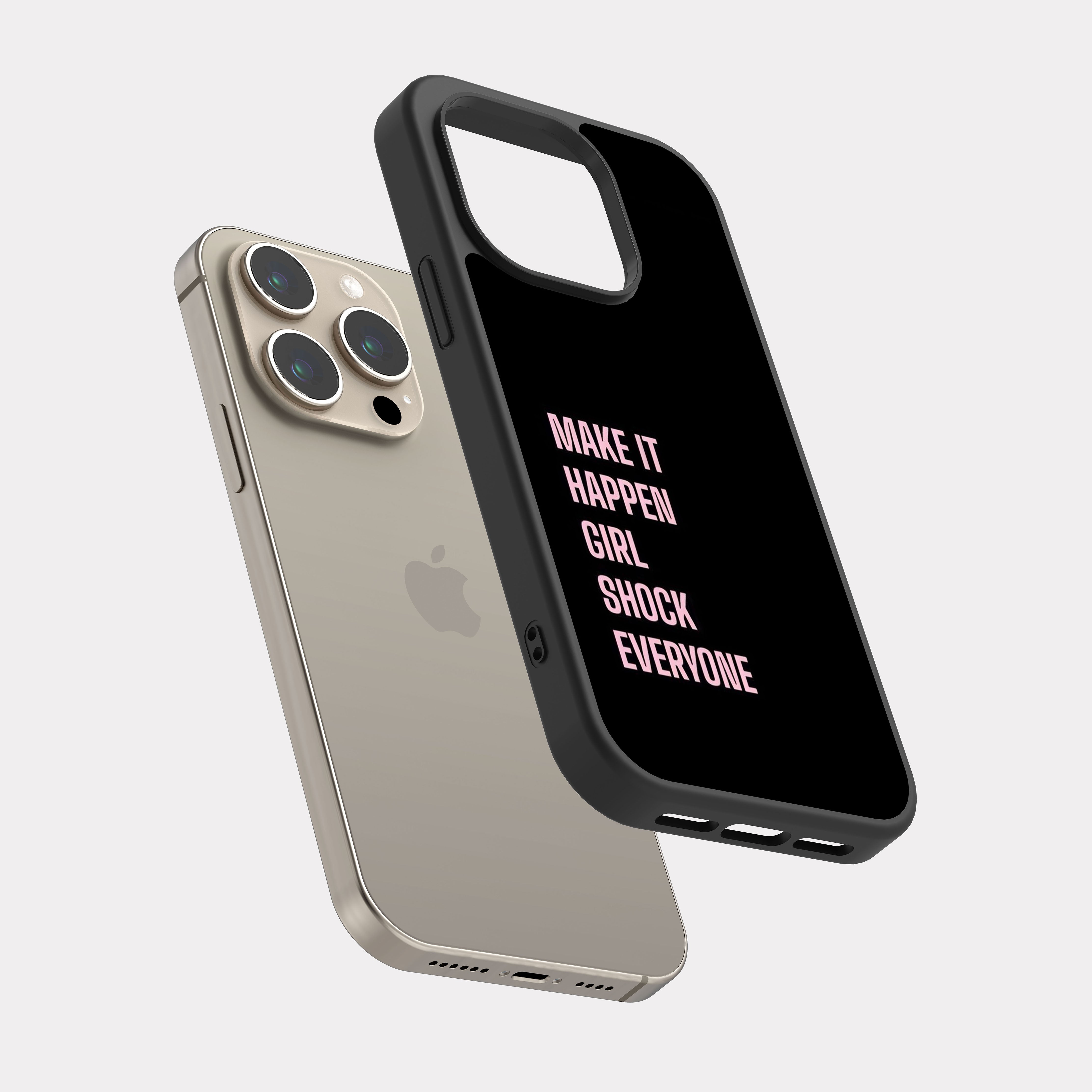 iPhone 15 Pro case cover English Quote make it happen girl