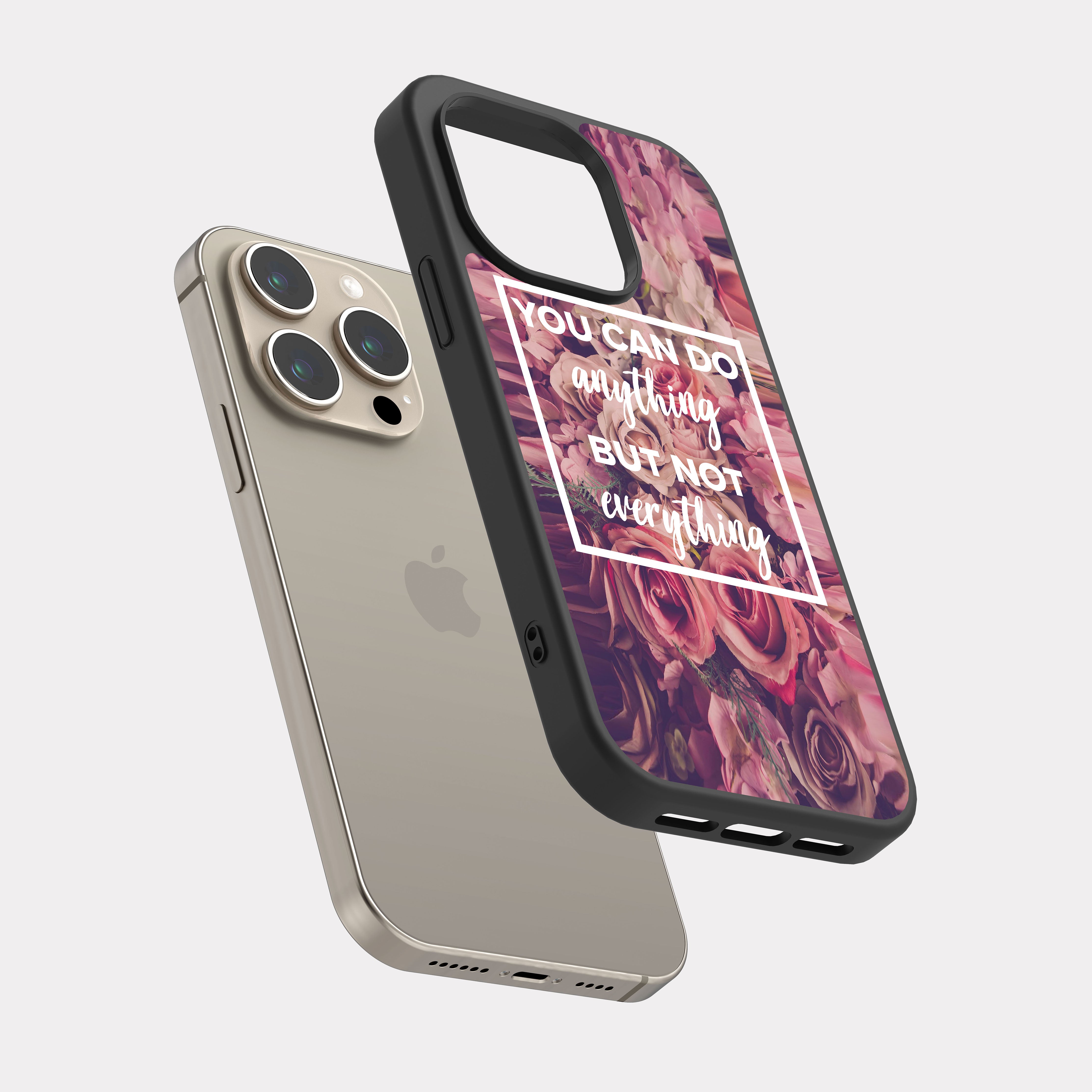 iPhone 15 Pro case cover English Quote you can do anything