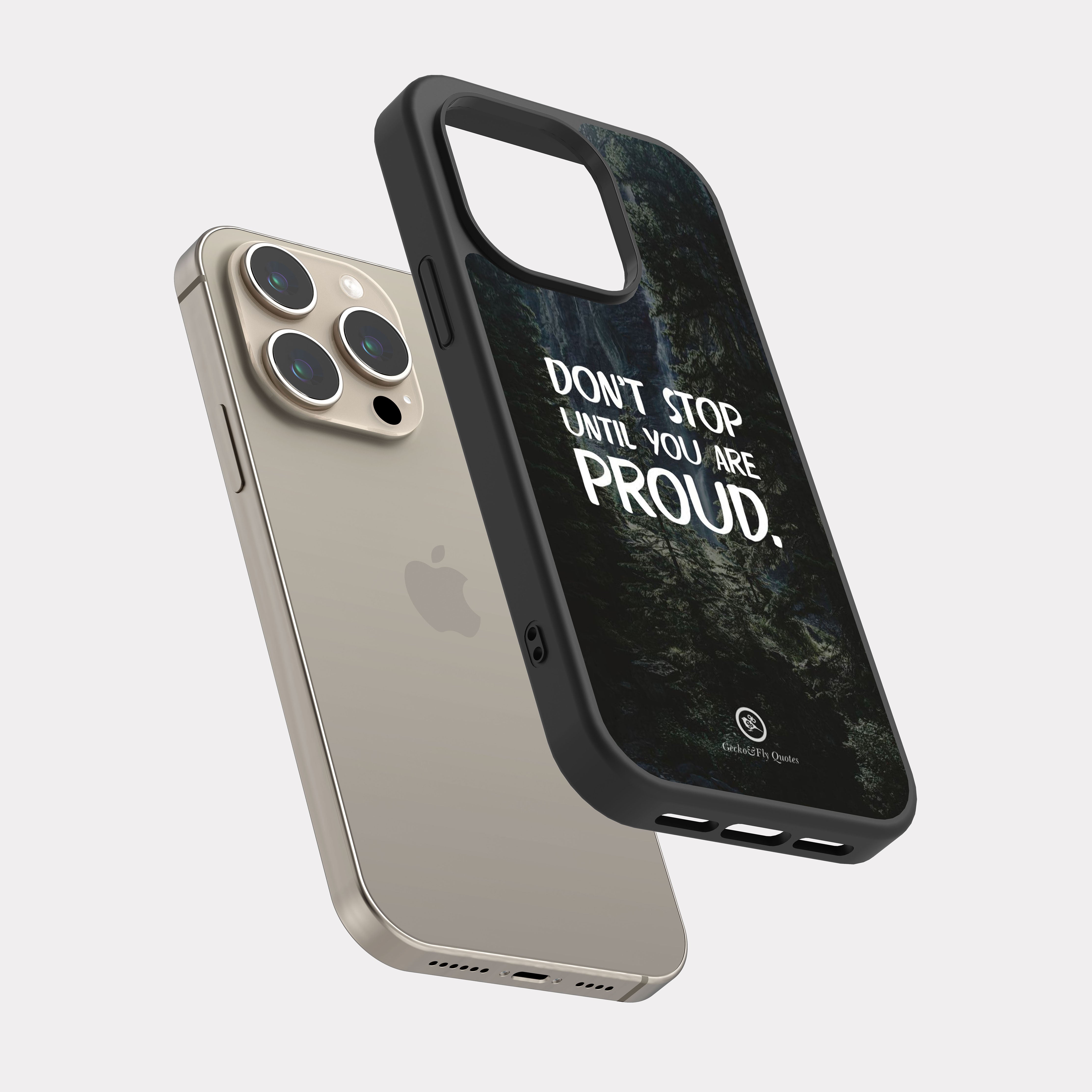 iPhone 15 Pro case cover English Quote don’t stop until you are