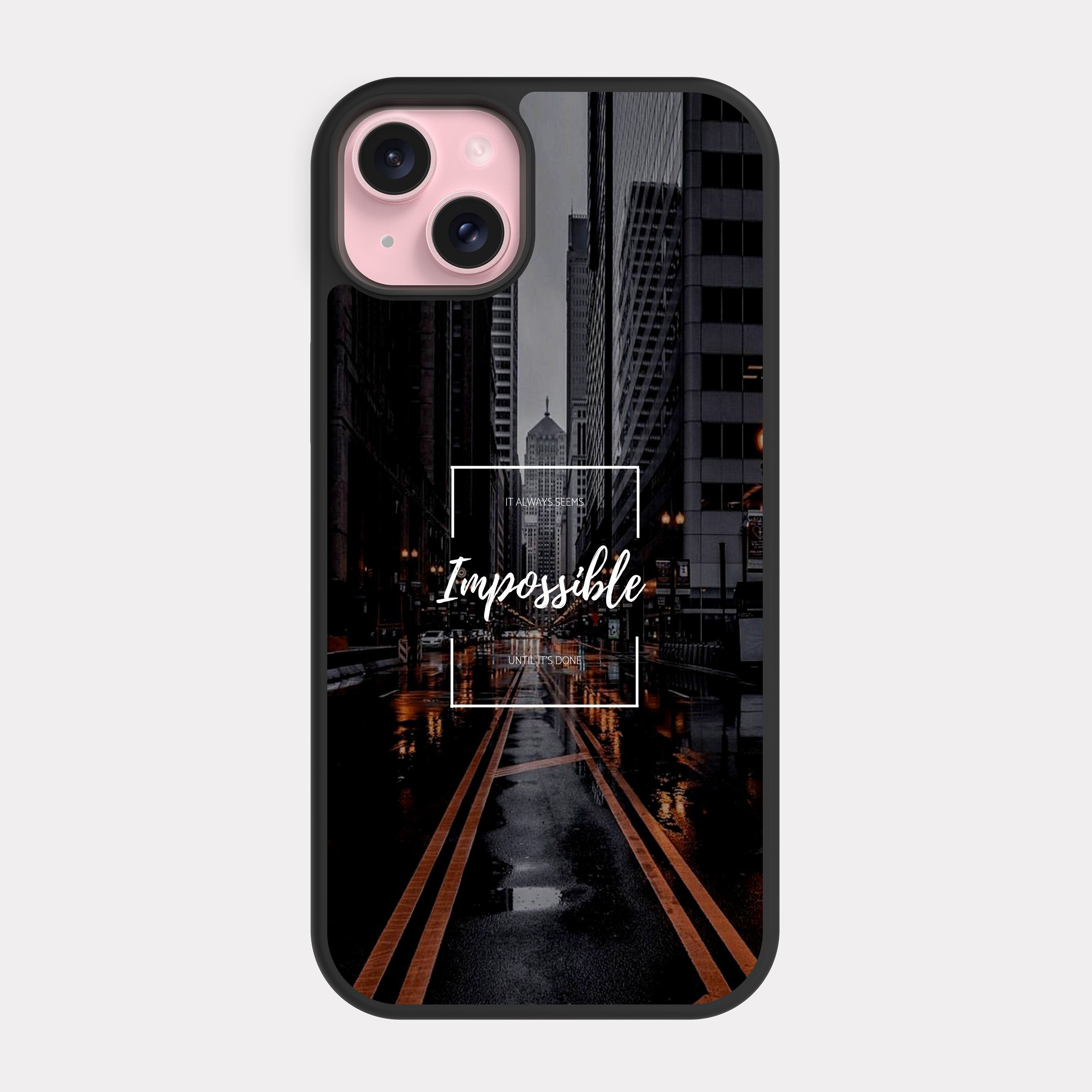 iPhone 15 Plus case cover English Quote Impossible