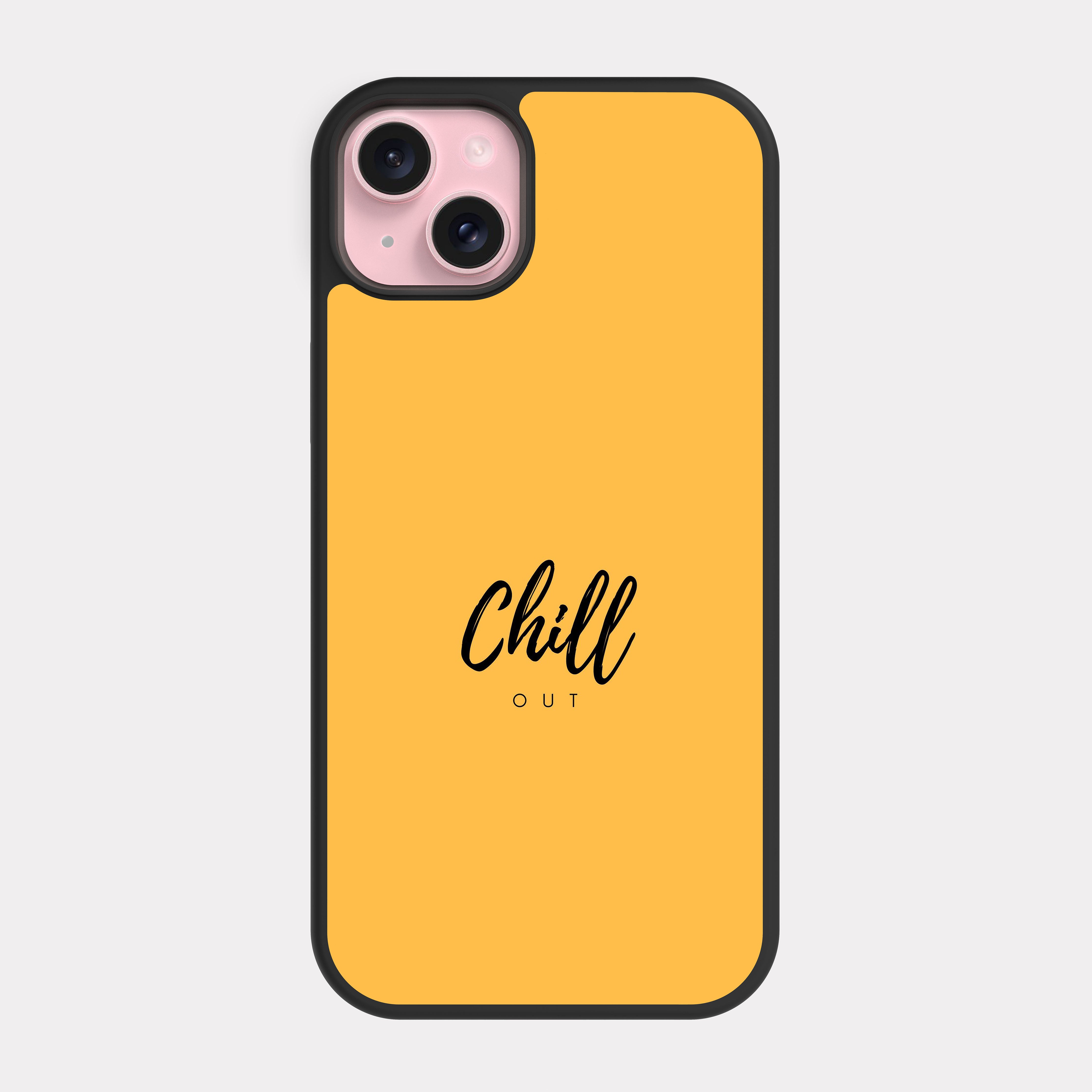 iPhone 15 Plus case cover English Quote Chill Out